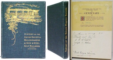 Historical Survey of the Boiler Makers' and Iron and Steel Ship Builders Society