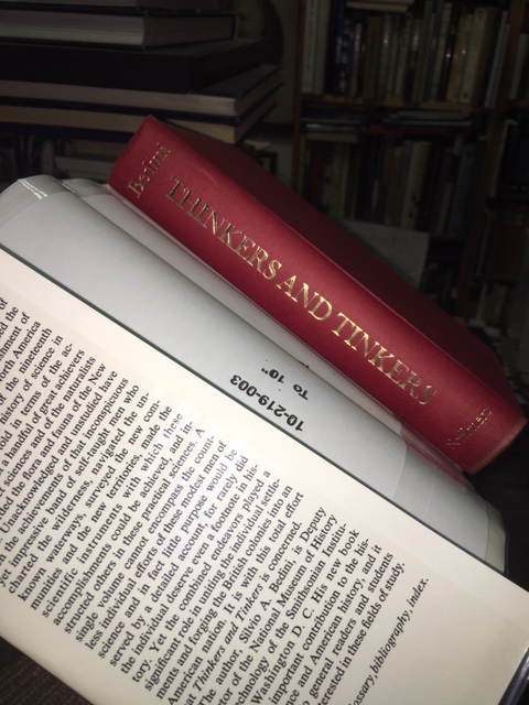 Thinkers and Tinkers : Early American Men of Science. First Edition in dustjacket.