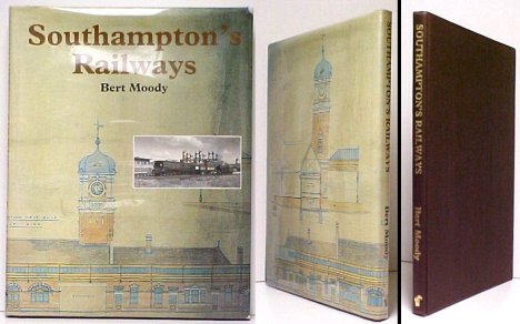 Image for Southampton's Railways. 1st in dj Southampton's Railways. 1st in dj