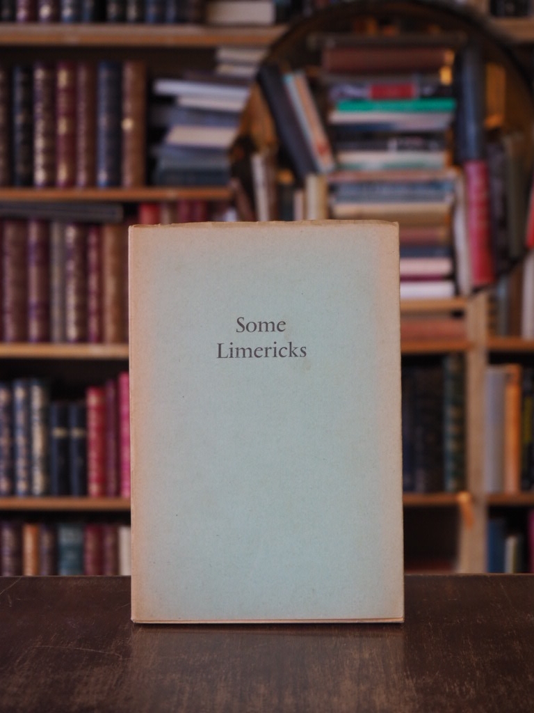 Some Limericks. ltd ed.