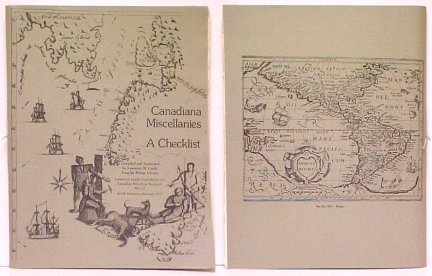 Canadiana Miscellanies : A Checklist. signed ltd ed.