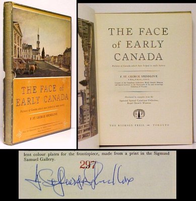 Face of Early Canada: Pictures of Canada which have helped to make history.Deluxe Signed Edition in slipcase Image for Face of Early Canada: Pictures of Canada which have helped to make history.Deluxe Signed Edition in slipcase