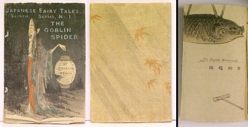 Image for Goblin Spider : Rendered into English by Lafcadio Hearn. Japanese Fairy Tale Second Series No.1