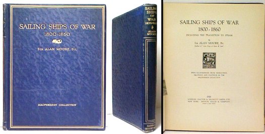 Sailing Ships of War 1800-1860. ltd ed.