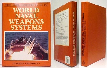Image for Naval Institute Guide to World Naval Weapons Systems. First Edition in dustjacket Naval Institute Guide to World Naval Weapons Systems. First Edition in dustjacket