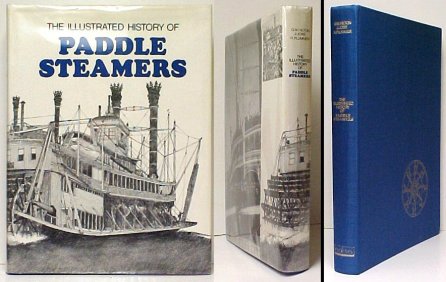 Illustrated History of Paddle Steamers. in dj. Image for Illustrated History of Paddle Steamers. in dj.