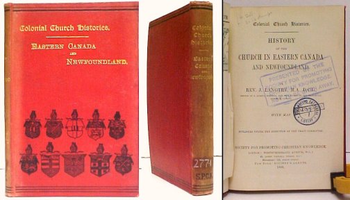 History of the Church in Eastern Canada and Newfoundland. ex-library