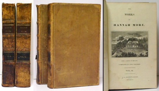 Works of Hannah More, With a Sketch of Her Life. in 2 vols