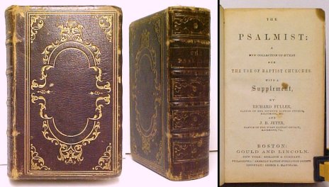 Psalmistt : A New Collection of Hymns for the Use of Baptist Churches