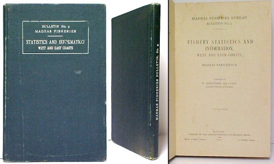 Image for Fishery Statistics and Information, West and East Coasts, Madras Presidency