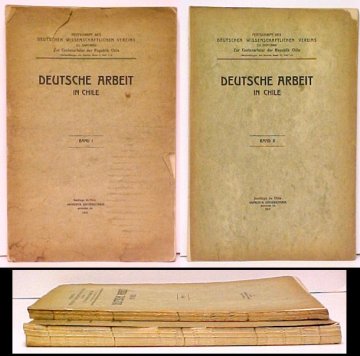 Deutsche Arbeit in Chile. Festschrift des Deutschen Wissenschaftlichen Vereins. First Edition