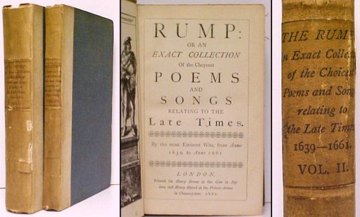 Rump : or an Exact Collection of the Choycest Poems and Songs relating to the Late Times. facsimile reprint