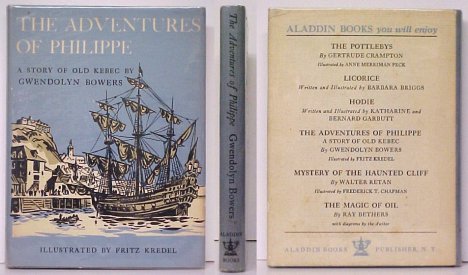 Image for Adventures of Philippe : A Story of Old Kebec. 1st US in dj signed
