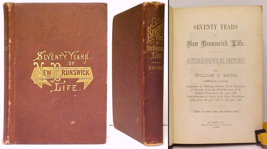 Image for Seventy Years of New Brunswick Life. 1st ed.