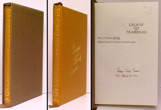 Image for Grouse Along the Tramroad : Shooting over Four Generations of Old Hemlock Setters.  ltd ed signed in slipcase 