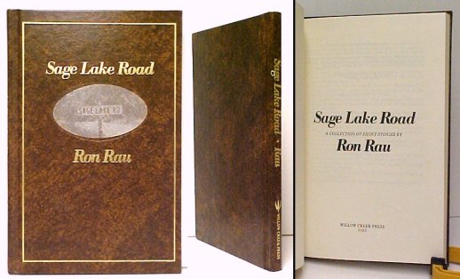 Sage Lake Road : A Collection of Short Stories. First Edition