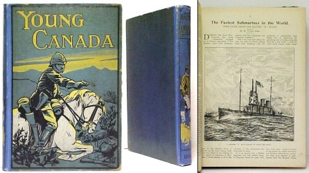 Young Canada : An Illustrated Annual For Boys throughout the English-speaking World