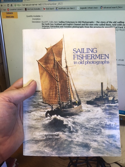 Sailing Fishermen in Old Photographs : The story of the old sailing smacks of the North Sea, Scotland and English Channel and the men who sailed them,told with over 50 Victorian, Edwardian and Twenties photographs. Revised Edition, Paperback.