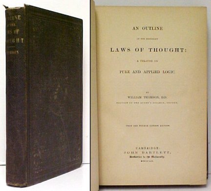 Outline of the Necessary Laws of Thought : A Treatise on Pure and Applied Logic