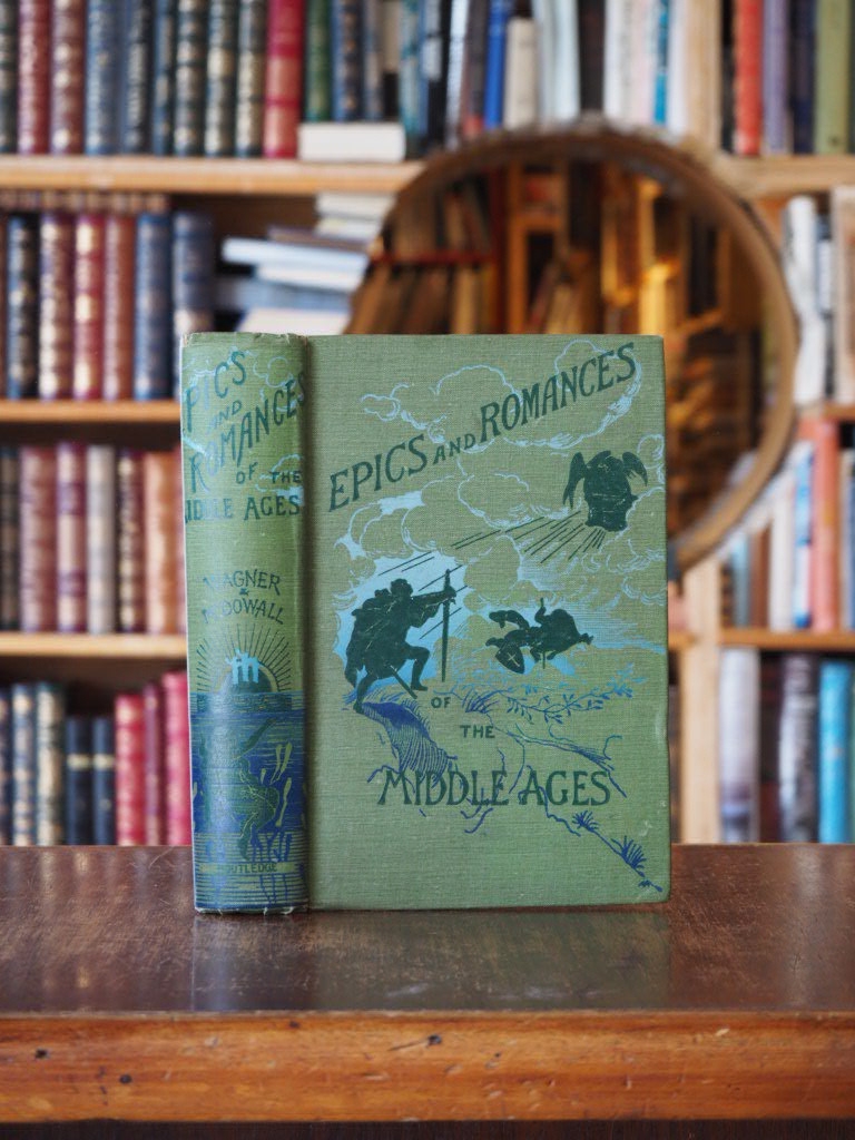 Epics and Romances Of the Middle Ages. 10th ed.