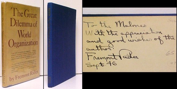 The Great Dilemma of World Organization. First Edition in dust jacket, Signed
