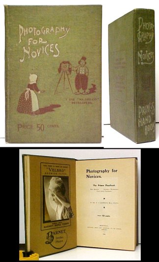 Photography for Novices. Cdn ed.