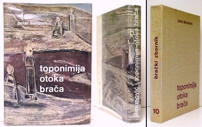 Image for Toponimija Otoka Braca. signed in dj