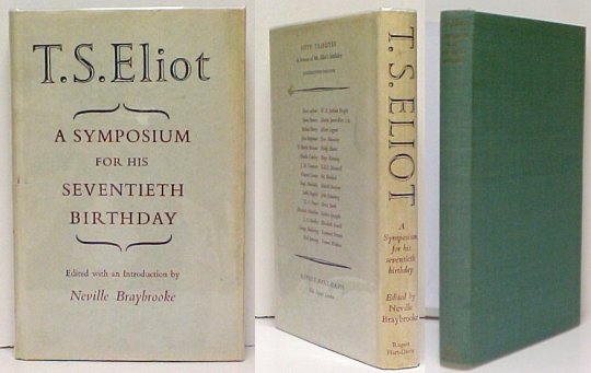 T. S. Eliot : A Symposium for His Seventieth Birthday. in dj