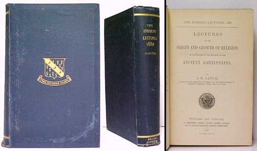 Lectures on the Origin and Growth of Religion : as illustrated by the Religion of the Ancient Babylonians. 1st UK