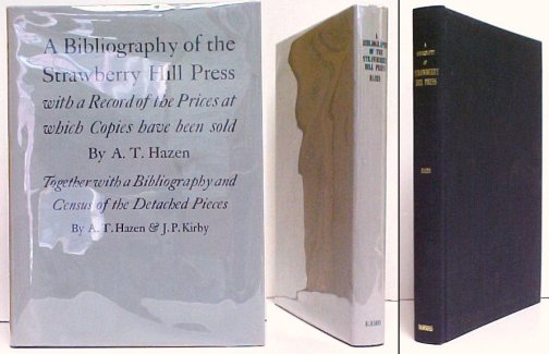 Bibliography of the Strawberry Hill Press. in dj