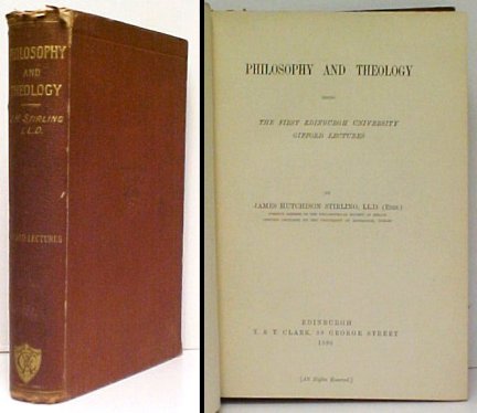 Image for Philosophy and Theology, being The First Edinburgh University Gifford Lectures Philosophy and Theology, being The First Edinburgh University Gifford Lectures