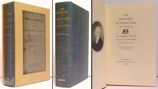 Image for The History of Printing in America : with a Biography of Printers & an Account of Newspapers. Limited Edition reprint in slipcase The History of Printing in America : with a Biography of Printers & an Account of Newspapers. Limited Edition reprint in slipcase