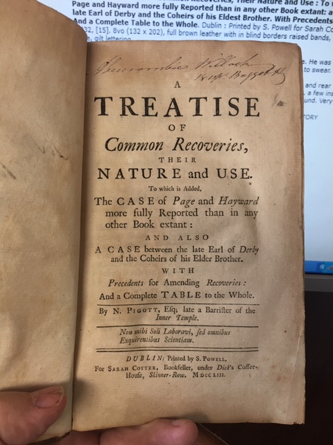 Treatise of Common Recoveries, Their Nature and Use : : To which is Added, The Case of Page and Hayward more fully Reported than in any other Book extant: and also A Case between the late Earl of Derby and the Coheirs of his Eldest Brother.