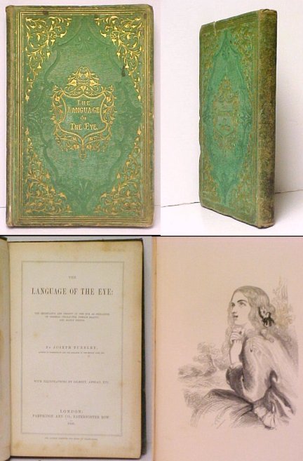 Image for Language of the Eye : The Importance and Dignity of the Eye as Indicative of General Character, Female Beauty, and Manly Genius. signed Language of the Eye : The Importance and Dignity of the Eye as Indicative of General Character, Female Beauty, and Manly Genius. signed