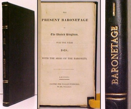 Image for The Present Baronetage of The United Kingdom, for the Year 1818 The Present Baronetage of The United Kingdom, for the Year 1818