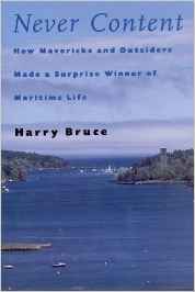 Image for Never Content : How Mavericks and Outsiders Made a Surprise Winner of Maritime Life. First Edition in dustjacket Never Content : How Mavericks and Outsiders Made a Surprise Winner of Maritime Life. First Edition in dustjacket