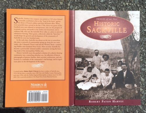 Historic Sackville. Images of Our Past. First Edition