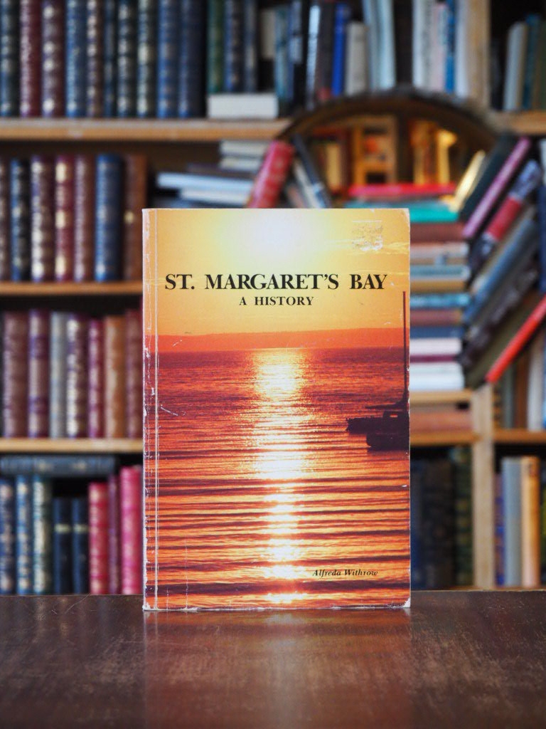 St. Margaret's Bay : A History. First Edition, paperback.