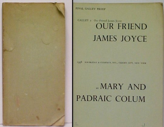 Our Friend James Joyce. proof