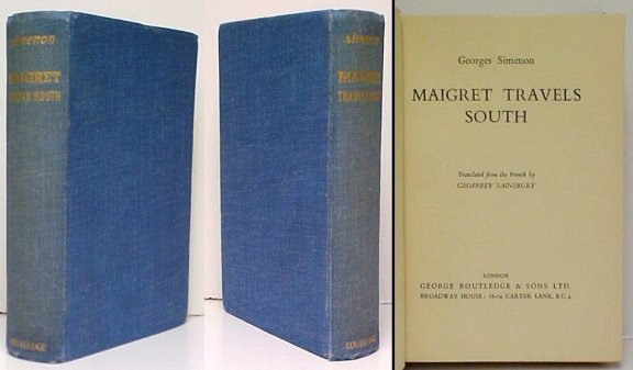 Maigret Travels South. First British Edition