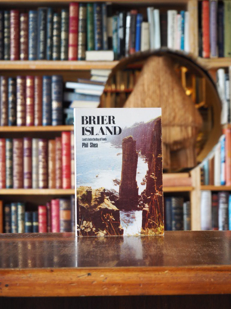 Brier Island: Land's End in the Bay of Fundy. Second Printing