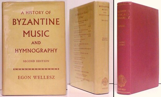 Image for A History of Byzantine Music and Hymnography.  Second Edition, Revised and Enlarged in dustjacket