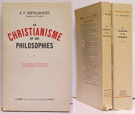 Christianisme et les Philosophies. 2 vols
