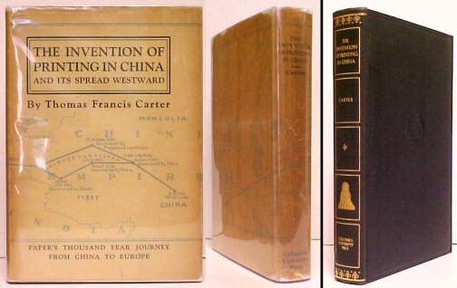 Image for Invention of Printing in China and Its Spread Westward. revised ed. in dj