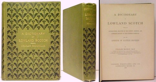 A Dictionary of Lowland Scotch. First Edition