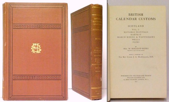 Image for British Calendar Customs : Scotland Vol. I