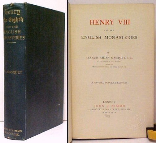 Henry VIII and the English Monasteries. revised ed Image for Henry VIII and the English Monasteries. revised ed
