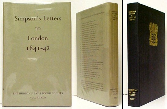 Image for London Correspondence Inward from Sir George Simpson, 1841-42. in dj. London Correspondence Inward from Sir George Simpson, 1841-42. in dj.