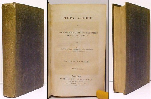 Personal Narrative of a Tour Through a Part of the United States and Canada : with Notices of the History and Instructions of Methodism in America. 3rd ed