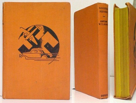 Sinister Service : The Adventures of Lance Lovell, Counter-Espionage Officer, told by his Brother and Unofficial Assistant, Rodney Lovell. First Edition